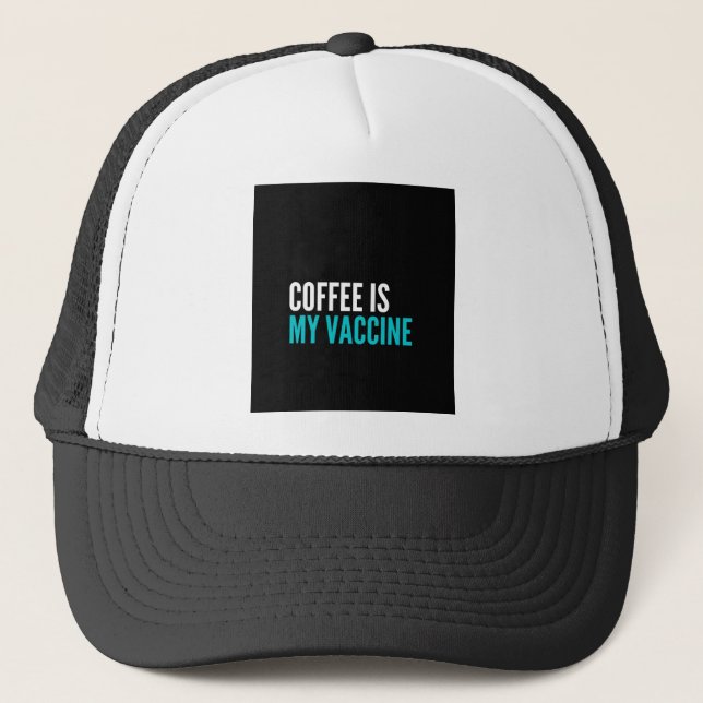 Casquette Le café est mon vaccin (Devant)