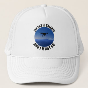 Casquette Le Ciel Appelle Et Je Dois Aller Au Pilote De Dron