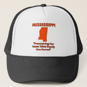 Casquette Le Mississippi - la prononciation cela prend une
