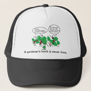 Casquette Le travail d'un jardinier