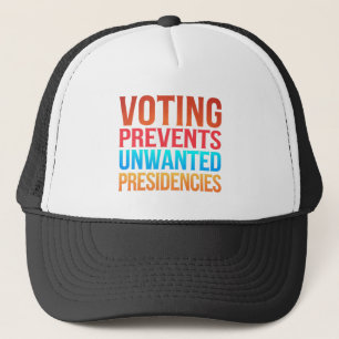 Casquette Le vote empêche l'élection de présidences indésira