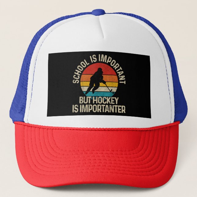 Casquette L'École Est Importante, Mais Le Hockey Est Importa (Devant)
