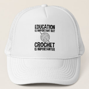 Casquette L'Éducation Est Importante, Mais Le Crochet Est Im
