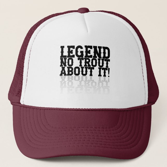 Casquette Legend, "no trout about it" (Devant)