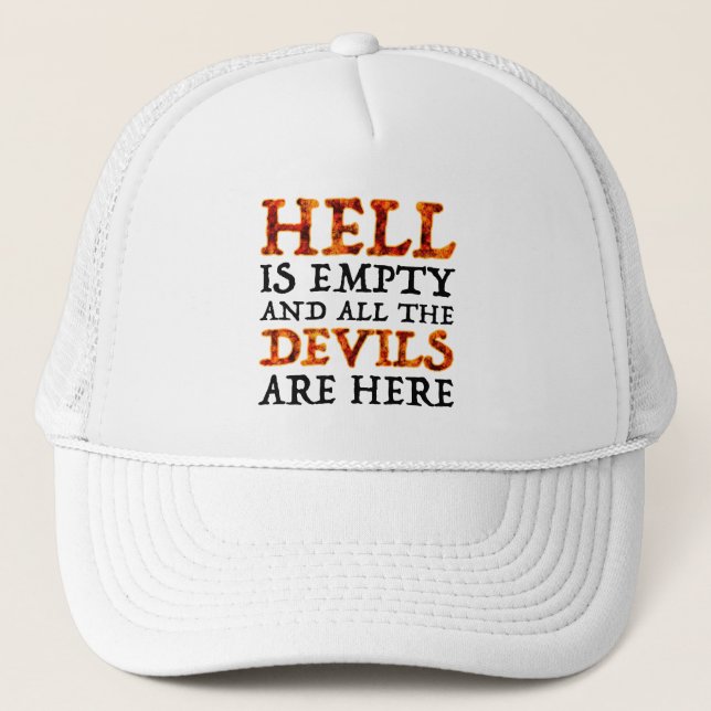 Casquette L'Enfer Est Vide Et Tous Les Diables Sont Là (Devant)
