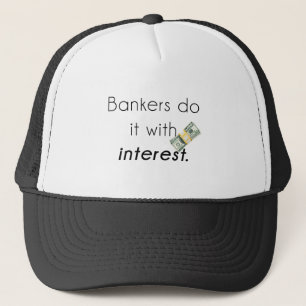 Casquette Les banquiers le font !
