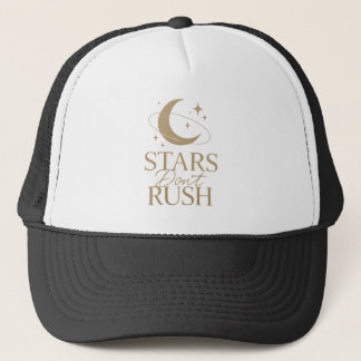 Casquette Les étoiles ne se précipitent pas - Chapeau de cam