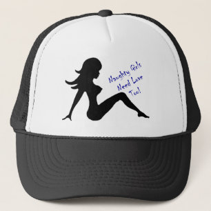 Casquette Les filles vilaines ont besoin d'amour aussi !