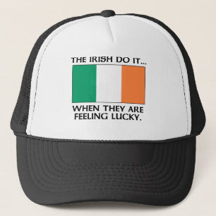Casquette Les Irlandais le font... quand ils se sentent chan