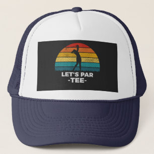 Casquette let's par tee