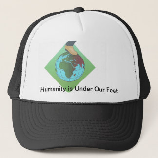 Casquette L'humanité est sous nos pieds…