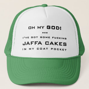 Casquette L'OH MON DIEU ! … J'ai QUELQUES GÂTEAUX de JAFFA