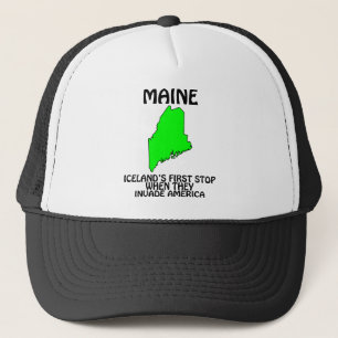 Casquette Maine - Le premier arrêt de l'Islande quand ils en