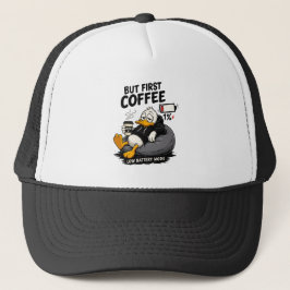 Casquette MAIS D'ABORD CAFÉ Chapeau de camionneur humour caf