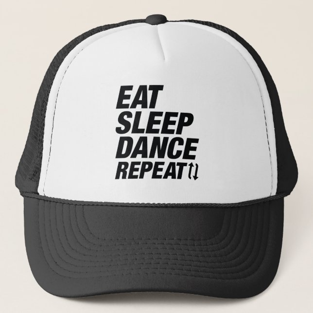 Casquette Manger Dormir Danser Répéter (Devant)