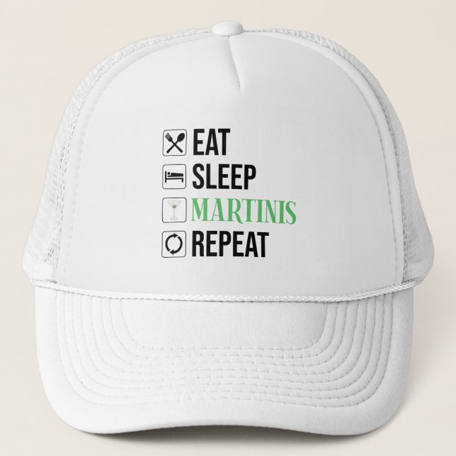 Casquette Manger. Dormir. Martinis. Répéter. (Devant)