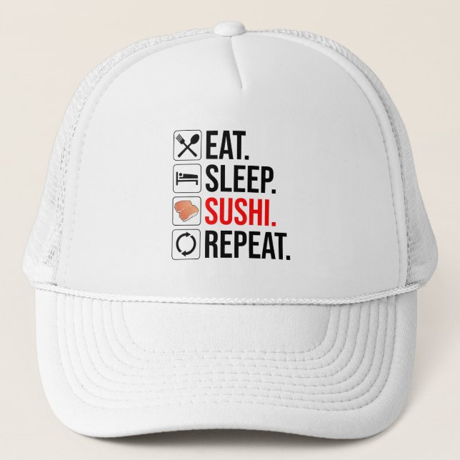 Casquette Manger. Dormir. Sushi. Répéter (Devant)