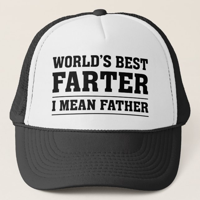 Casquette Meilleur Farter du monde Je veux dire Père (Devant)