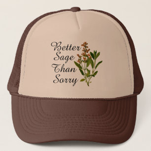 Casquette Meilleur Sage Que Désolé Trucker Hat
