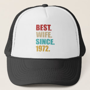 Casquette Meilleure épouse 1972 50e anniversaire de mariage