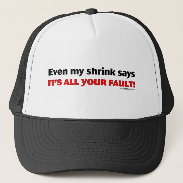Casquette Même mon rétrécissement dit que c'est tout votre (Devant)