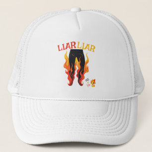 Casquette Menteur, menteur, Pant est en feu