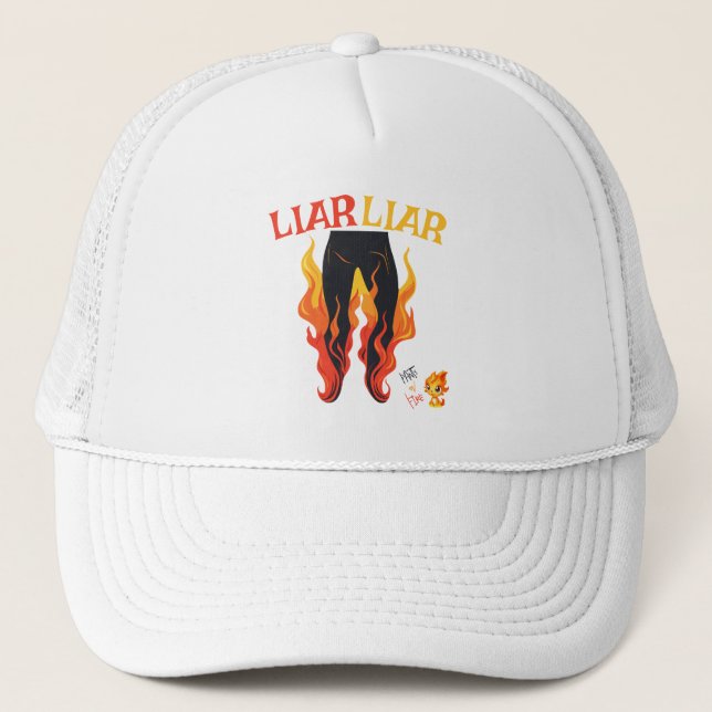 Casquette Menteur, menteur, Pant est en feu (Devant)