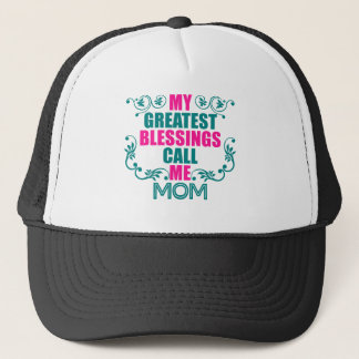 Casquette Mes plus grandes bénédictions m'appellent maman