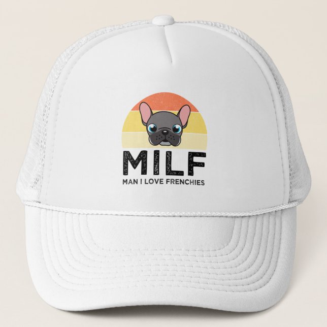 Casquette MILF - Man I Love Frenchies (Devant)