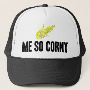 Casquette Moi, tellement corny