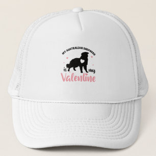 Casquette Mon Berger Australien Est Mon Chien Saint Valentin