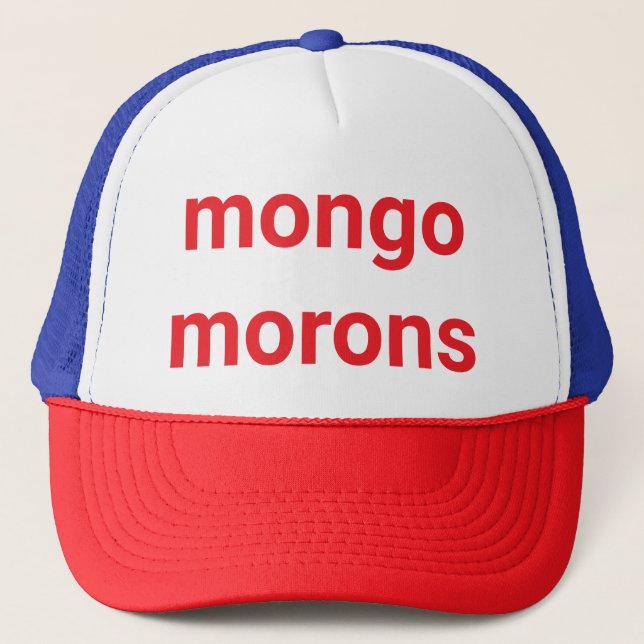 Casquette mongo morons bête drumpf Hankamer Artjunkhaus Fun! (Devant)