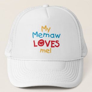 Casquette My Memaw Loves Me T-shirts et cadeaux