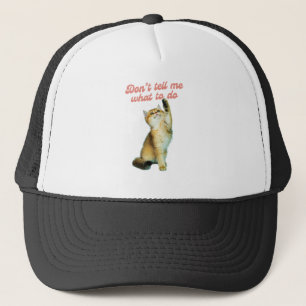 Casquette Ne me dites pas quoi faire des cadeaux Amoureux de