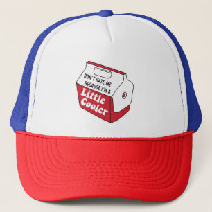 Casquette Ne me hais pas juste parce que je suis un petit Gl