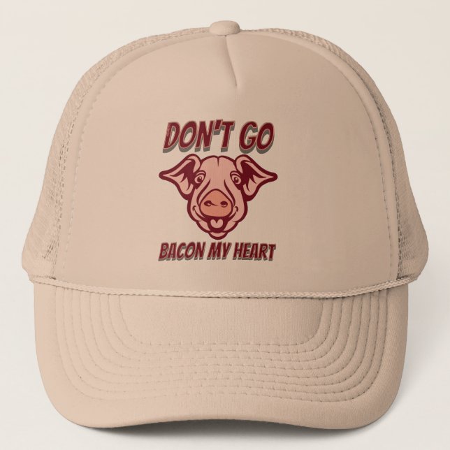 Casquette NE RETOURNEZ PAS MON COEUR drôle cochon citation c (Devant)