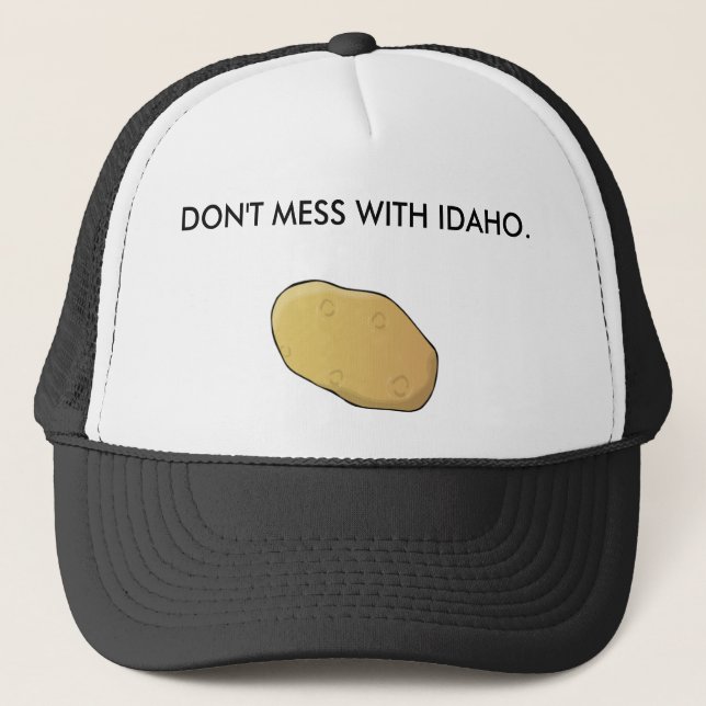Casquette Ne salissez pas avec l'Idaho (Devant)