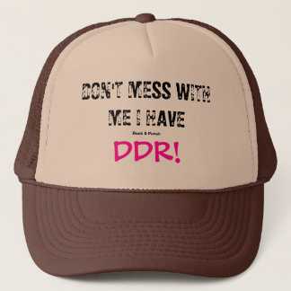 CASQUETTE NE SALISSEZ PAS AVEC MOI QUE J'AI LA RDA !