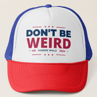 Casquette Ne soyez pas bizarre Vote Harris Walz 2024 électio