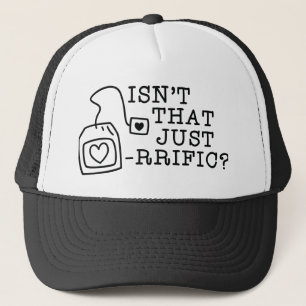 Casquette N'est-ce pas simplement thé-rrifique