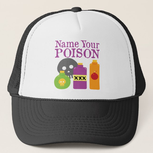 Casquette Nommez votre poison (Devant)