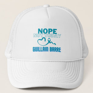 CASQUETTE NOPE...PAS AUJOURD'HUI/ GUILLAIN BARRE/ SENSIBILIS