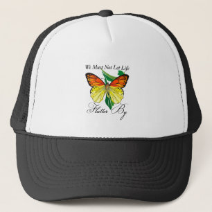 Casquette Nous Ne Devons Pas Laisser La Vie Fatiguer