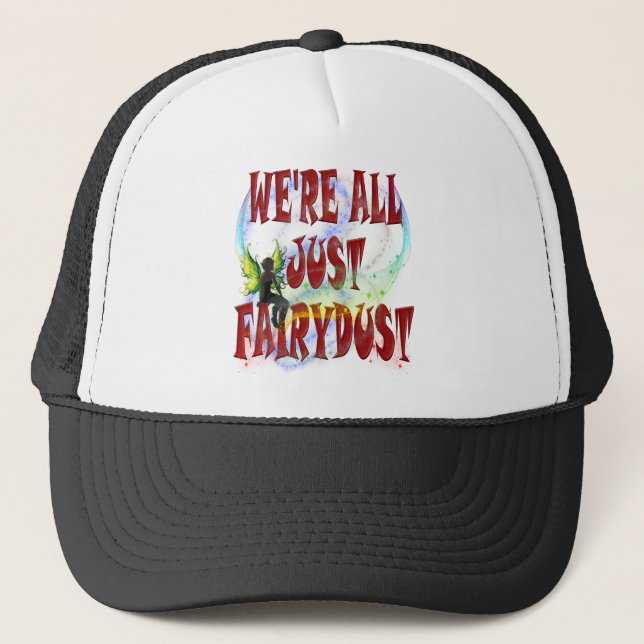 Casquette Nous sommes tous juste de la poussière de fée (Devant)