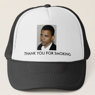 Casquette Obama, Merci pour le tabagisme