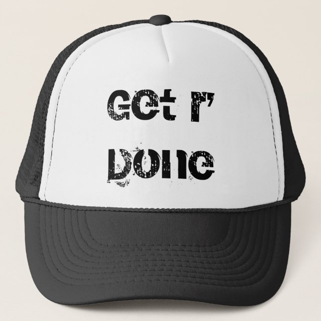 Casquette Obtenez le r fait (Devant)