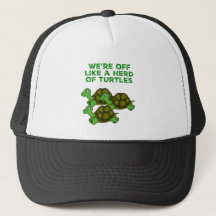 On est comme un troupeau de tortues Drôle design