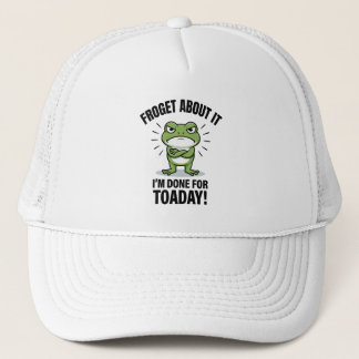 Casquette Oubliez Ça - Blague de Grenouille Drôle