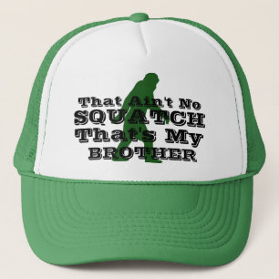 Casquette Pas de squatch c'est mon frère