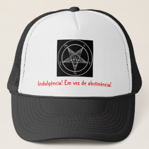 Casquette pentagrama satanique, Indulgence ! De abs…